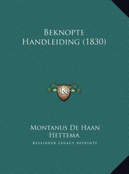 Hardcover Beknopte Handleiding (1830) [Dutch] Book