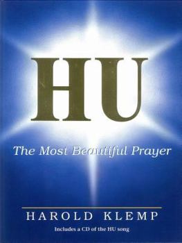 Hardcover Hu, the Most Beautiful Prayer [With CD] Book