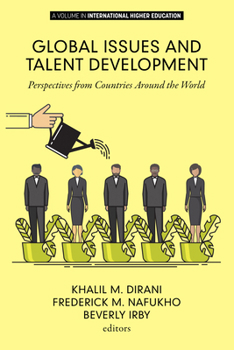 Global Issues and Talent Development: Perspectives from Countries Around the World (hc)