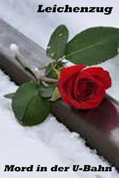 Paperback Leichenzug: Mord in der U-Bahn [German] Book