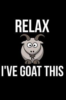 Paperback Relax I've Goat This Book