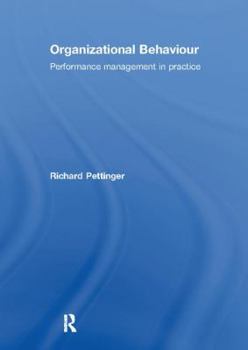 Paperback Organizational Behaviour: Performance Management in Practice Book