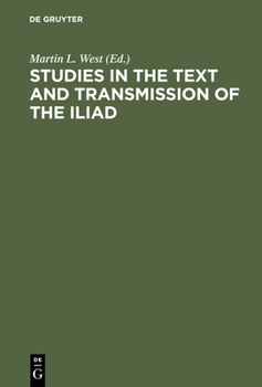 Hardcover Studies in the Text and Transmission of the Iliad Book