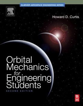 Hardcover Orbital Mechanics for Engineering Students Book