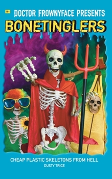 Paperback Cheap Plastic Skeletons From Hell Book