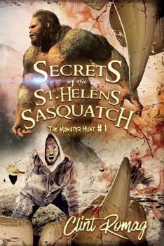 Paperback Secrets of the St. Helens Sasquatch Book