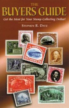 Paperback The Buyers Guide: Get the Most for Your Stamp Collecting Dollar! Book