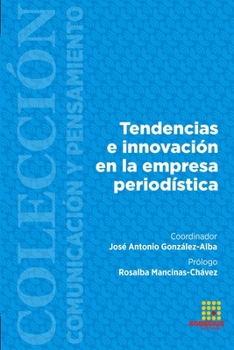 Paperback Tendencias e innovación en la empresa periodística [Spanish] Book