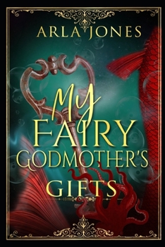 Paperback My Fairy Godmother's Gifts Book