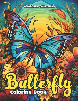 Paperback Butterfly Coloring Book: A Whimsical Floral Retreat in Color Book