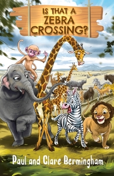 Paperback Is That a Zebra Crossing? Book