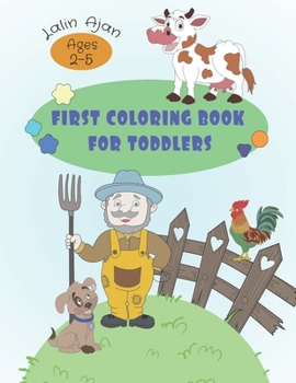 Paperback Colorful Beginnings: First Coloring Book for Toddlers (Kids Ages 2-4, 3-5) Book
