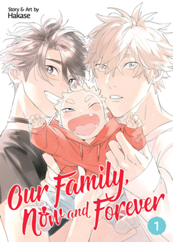 Paperback Our Family, Now and Forever Vol. 1 Book