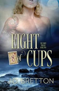 Paperback Eight of Cups: The Tarot Trilogy, Book Two Book
