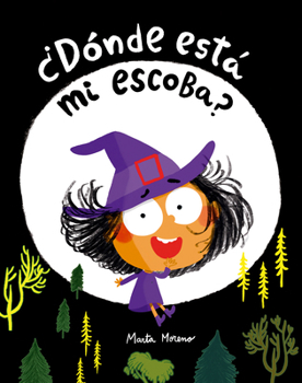 Hardcover ¿Dónde Está Mi Escoba? [Spanish] Book