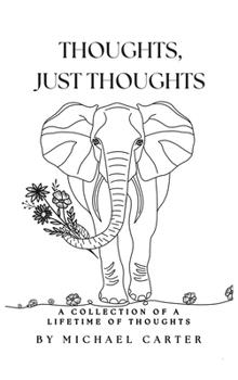 Hardcover Thoughts, Just Thoughts Book