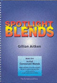 Spiral-bound Spotlight on Blends Initial Consonant Blends Book