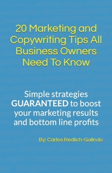 Paperback 20 Marketing and Copywriting Tips All Business Owners Need To Know Book