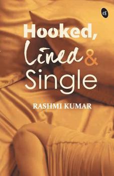 Paperback Hooked, Lined & Single Book