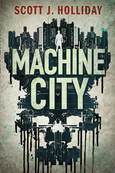 Machine City - Book #2 of the Detective Barnes