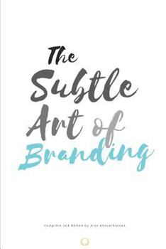 Paperback The Subtle Art of Branding Book