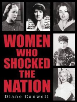 Hardcover Women Who Shocked the Nation Book