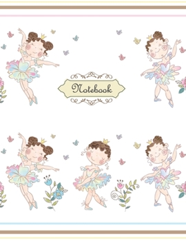 Notebook: Ballet class Notebook for Girls and Lined pages, Extra large (8.5 x 11) inches, 110 pages, White paper (Notebook and journal)