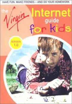 Paperback Virgin Internet Guide for Kids Version 1.0 Book