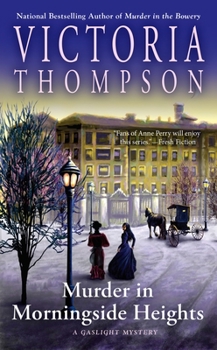 Murder in Morningside Heights - Book #19 of the Gaslight Mystery