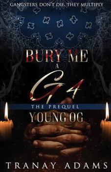 Paperback Bury Me A G 4: Young Og Book