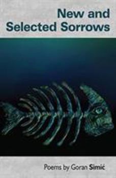 Paperback New and Selected Sorrows Book
