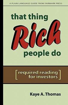 Paperback That Thing Rich People Do: Required Reading for Investors Book