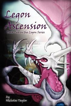 Legon Ascension: Book Two in the Legon Series - Book #2 of the Legon