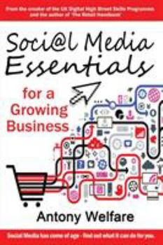 Paperback Social Media Essentials for a Growing Business Book