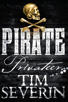 PIRATE: Privateer - Book #4 of the Hector Lynch