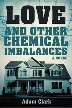 Paperback Love and Other Chemical Imbalances Book