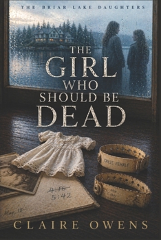 The Bracelet They Buried (The Briar Lake Daughters)