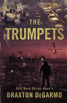The Trumpets (Still Here Series)