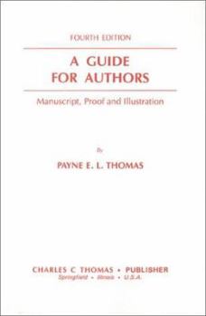 Paperback A Guide for Authors: Manuscript, Proof and Illustration Book