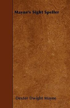 Paperback Mayne's Sight Speller Book