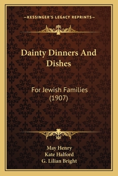 Dainty Dinners And Dishes: For Jewish Families