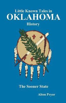 Paperback Little Known Tales in Oklahoma History Book