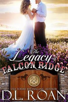 Paperback The Legacy of Falcon Ridge Book