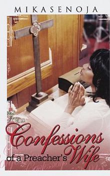 Mass Market Paperback Confessions of a Preacher's Wife Book