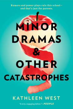 Paperback Minor Dramas & Other Catastrophes Book