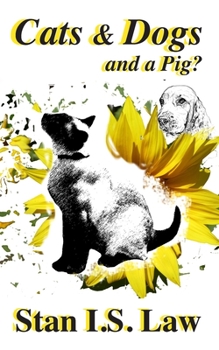 Paperback Cats & Dogs and a Pig? Book