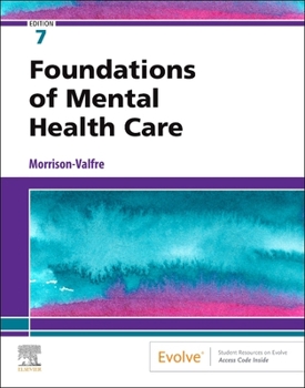 Printed Access Code Foundations of Mental Health Care - Elsevier eBook on Vitalsource (Retail Access Card) Book