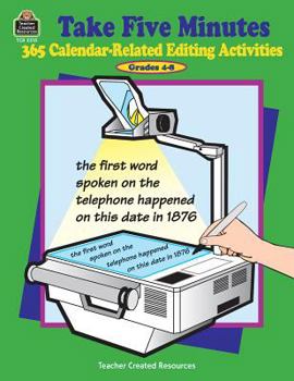 Paperback Take Five Minutes: 365 Calendar-Related Editing Activities Book