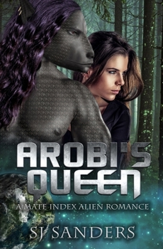 Paperback Arobi's Queen: A Mate Index Romance Book