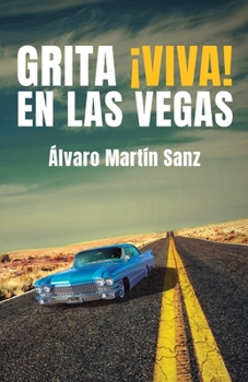 Paperback Grita ¡Viva! en Las Vegas [Spanish] Book